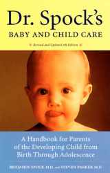 9780525944171-0525944176-Dr. Spock's Baby and Child Care: A Handbook for Parents of the Developing Child from Birth through Adolescence
