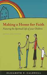 9780829817690-0829817697-Making a Home for Faith: Nurturing the Spiritual Life of Your Children