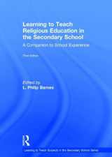 9781138783713-1138783714-Learning to Teach Religious Education in the Secondary School: A Companion to School Experience (Learning to Teach Subjects in the Secondary School Series)