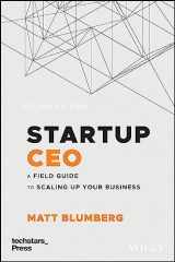 9781119723660-1119723663-Startup Ceo: A Field Guide to Scaling Up Your Business (Techstars)
