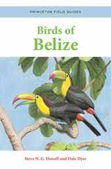 9780691220727-0691220727-Birds of Belize (Princeton Field Guides, 158)