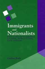 9780791426739-0791426734-Immigrants and Nationalists: Ethnic Conflict and Accommodation in Catalonia, the Basque Country, Latvia, and Estonia