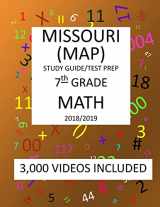 9781727307917-1727307917-7th Grade MISSOURI MAP, 2019 MATH, Test Prep:: 7th Grade MISSOURI ASSESSMENT PROGRAM TEST 2019 MATH Test Prep/Study Guide