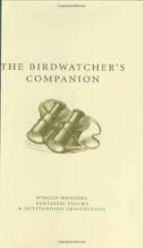 9781861058331-1861058330-The Birdwatcher's Companion (A Think Book)