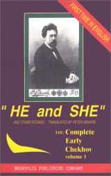 9781894485012-1894485017-He and She and Other Stories 1880-82 : The Complete Short Stories of Anton Chekhov (Vol 1)