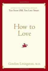 9780738212807-0738212806-How to Love