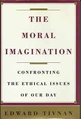 9780671747084-0671747088-The Moral Imagination: Confronting the Ethical Issues of Our Day