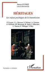 9782747539111-2747539113-Héritages: Les enjeux psychiques de la transmission (French Edition)