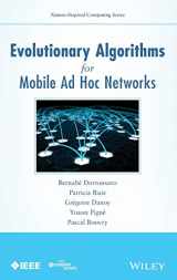 9781118341131-1118341139-Evolutionary Algorithms for Mobile Ad Hoc Networks (Nature-Inspired Computing Series)