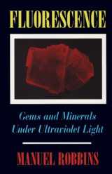 9780945005131-094500513X-Fluorescence: Gems and Minerals Under Ultraviolet Light