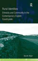 9780754673064-0754673065-Rural Identities: Ethnicity and Community in the Contemporary English Countryside