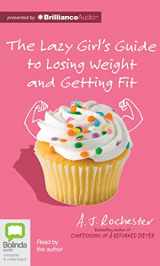 9781743156490-1743156499-The Lazy Girl's Guide to Losing Weight and Getting Fit