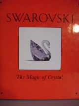 9780810944541-0810944545-Swarovski: The Magic of Crystal
