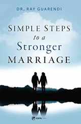 9781682782675-1682782670-Simple Steps to a Stronger Marriage