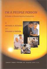 9780398073558-0398073554-I'm a People Person: A Guide to Human Service Professions