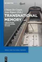 9783110359022-3110359022-Transnational Memory (Media and Cultural Memory)