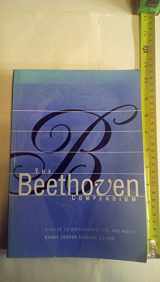 9780681075580-0681075589-The Beethoven Compendium (A Guide to Beethoven's Life and Music)