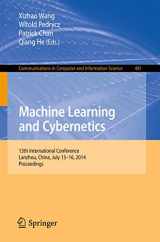 9783662456514-3662456516-Machine Learning and Cybernetics: 13th International Conference, Lanzhou, China, July 13-16, 2014. Proceedings (Communications in Computer and Information Science, 481)