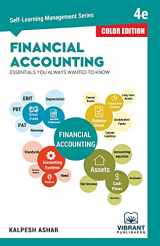 9781949395280-1949395286-Financial Accounting Essentials You Always Wanted To Know (Color) (Self-Learning Management)