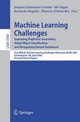 9783540334279-3540334270-Machine Learning Challenges: Evaluating Predictive Uncertainty, Visual Object Classification, and Recognizing Textual Entailment, First Pascal Machine ... (Lecture Notes in Computer Science, 3944)