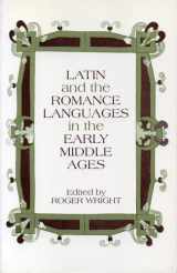 9780271029870-0271029870-Latin and the Romance Languages in the Early Middle Ages