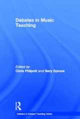9780415597616-0415597617-Debates in Music Teaching (Debates in Subject Teaching)
