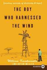 9780061884986-0061884987-The Boy Who Harnessed the Wind: Creating Currents of Electricity and Hope