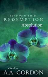 9781775311898-1775311899-Redemption: Absolution (The Dowrra Series)