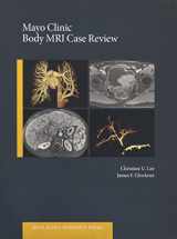 9780199915705-0199915709-Mayo Clinic Body MRI Case Review (Mayo Clinic Scientific Press)