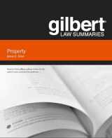 9780314286062-0314286063-Gilbert Law Summary on Property (Gilbert Law Summaries)