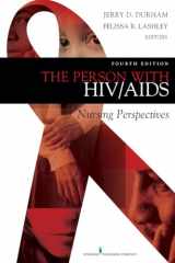 9780826121370-0826121373-The Person with HIV/AIDS: Nursing Perspectives