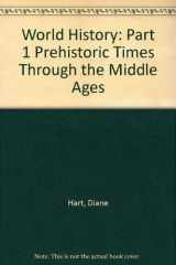 9780881021417-0881021415-World History: Prehistoric Times To The Present