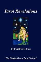 9780982352144-098235214X-Tarot Revelations - The Golden Dawn Tarot Series 2