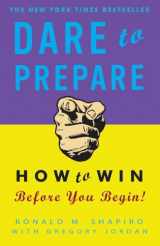 9780307451804-0307451801-Dare to Prepare: How to Win Before You Begin