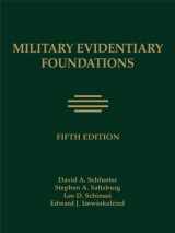 9780769894997-0769894992-Military Evidentiary Foundations