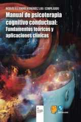 9788490760376-8490760373-Manual de psicoterapia cognitivo conductual: Fundamentos teóricos y aplicaciones clínicas (Spanish Edition)