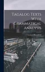 9781015914636-1015914632-Tagalog Texts With Grammatical Analysis