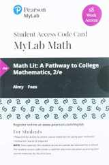 9780135834343-0135834341-Math Lit: A Pathway to College Mathematics -- MyLab Math with Pearson eText