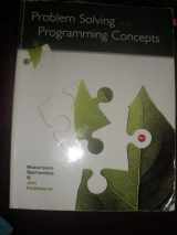9780132492645-0132492644-Problem Solving and Programming Concepts