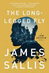 9781641291439-1641291435-The Long-Legged Fly (A Lew Griffin Novel)