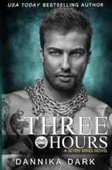 9781505490886-150549088X-Three Hours (Seven Series Book 5)