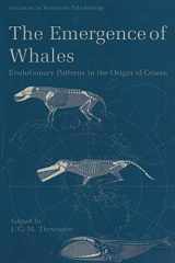 9781489901613-1489901612-The Emergence of Whales: Evolutionary Patterns in the Origin of Cetacea (Advances in Vertebrate Paleobiology, 1)