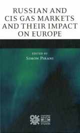 9780199554546-0199554544-Russian and CIS Gas Markets and Their Impact on Europe