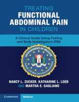 9781009073745-1009073745-Treating Functional Abdominal Pain in Children