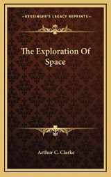9781166128111-1166128113-The Exploration Of Space