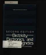 9780132481465-0132481464-Electricity, Electronics, and Electromagnetics: Principles and Applications