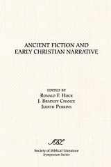 9781589830707-1589830709-Ancient Fiction and Early Christian Narrative