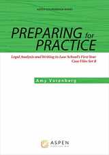 9781454858980-1454858982-Preparing for Practice: Legal Analysis and Writing in Law School's First Year: Case Files Set B (Aspen Coursebook)