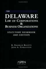 9780735553279-0735553270-The Delaware Law of Corporations Business Organizations Deskbook 2005 Edition