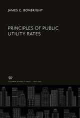 9780231924184-0231924186-Principles of Public Utility Rates